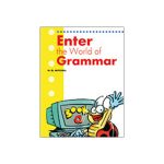Enter The World Of Grammar Book A