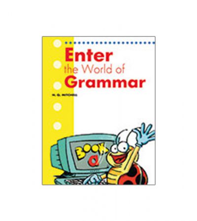 Enter The World Of Grammar Book A  