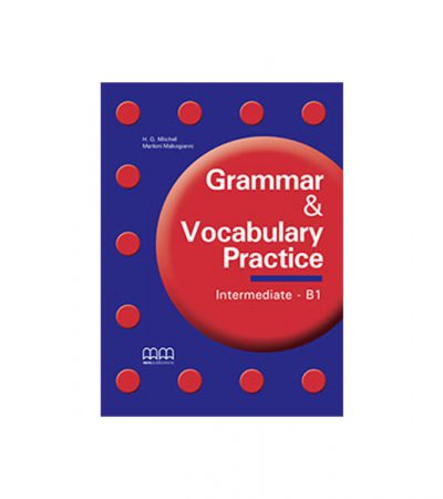 Grammar & Vocabulary Practice Intermediate B1 SB