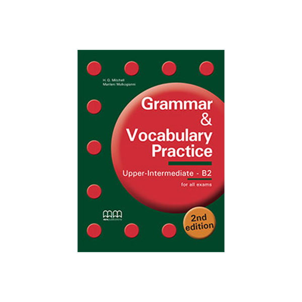 Grammar & Vocabulary Practice Upper Intermediate SB