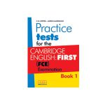Practice Tests For The Revised FCE 2015