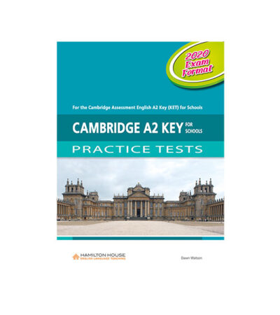 CAMBRIDGE A2 KEY PRACTICE TESTS STUDENT'S BOOK 2020 EXAM FORMAT