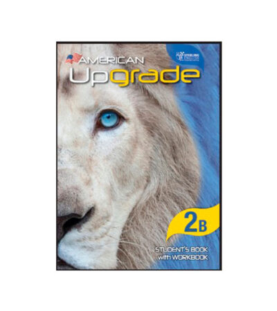 AMERICAN UPGRADE 2B STUDENT'S BOOK WITH WORKBOOK