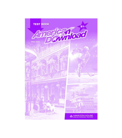 AMERICAN DOWNLOAD B1+ TEST BOOK