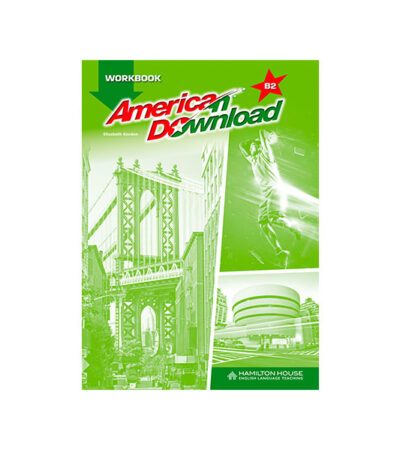 AMERICAN DOWNLOAD B2 WORKBOOK