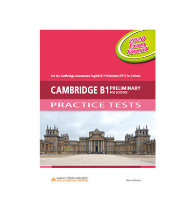 CAMBRIDGE PET PRACTICE TESTS STUDENT'S BOOK 2020 EXAM FORMAT
