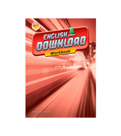 ENGLISH DOWNLOAD B1+ WORKBOOK