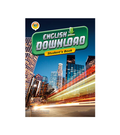 ENGLISH DOWNLOAD B2 STUDENT'S BOOK