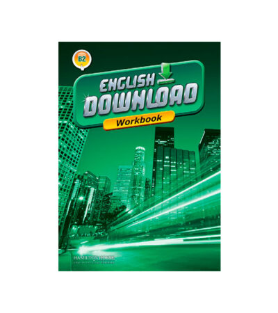ENGLISH DOWNLOAD B2 WORKBOOK