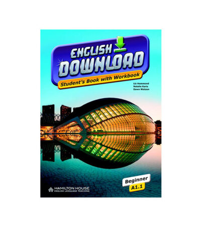 ENGLISH DOWNLOAD A1.1 STUDENT'S BOOK WITH WORKBOOK