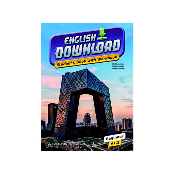 ENGLISH DOWNLOAD A1.2 STUDENT’S BOOK WITH WORKBOOK
