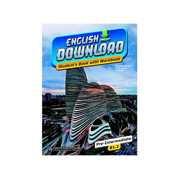 ENGLISH DOWNLOAD B1.2 STUDENT’S BOOK WITH WORKBOOK