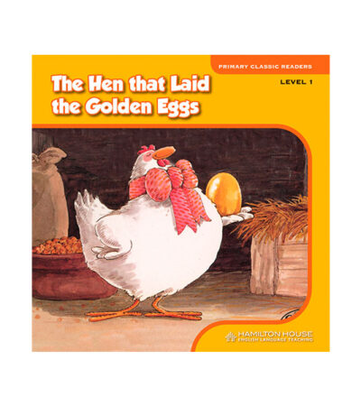 THE HEN THAT LAID THE GOLDEN EGGS WITH E-BOOK