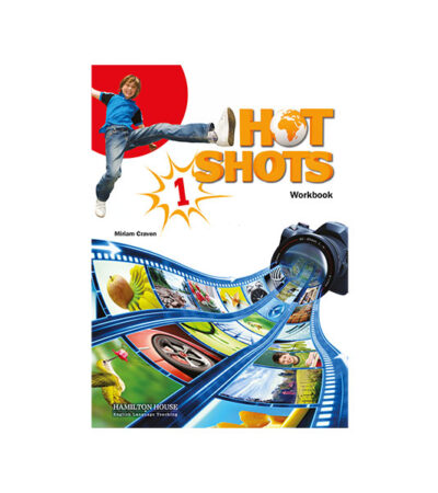 HOT SHOTS 1 WORKBOOK