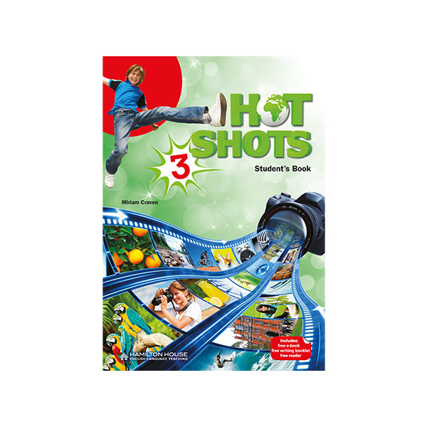 HOT SHOTS 3 STUDENT’S BOOK WITH WRITING BOOKLET, READER AND E-BOOK