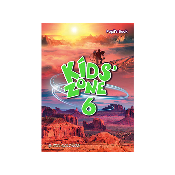 KIDS’ ZONE 6 PUPIL’S BOOK