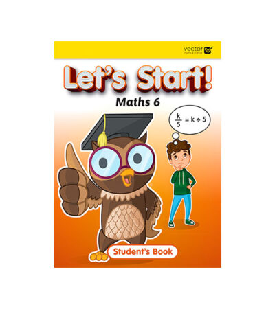 LET’S START! MATHS 6 SB