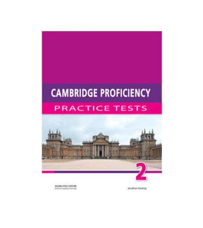 CAMBRIDGE PROFICIENCY PRACTICE TESTS 2 STUDENT'S BOOK