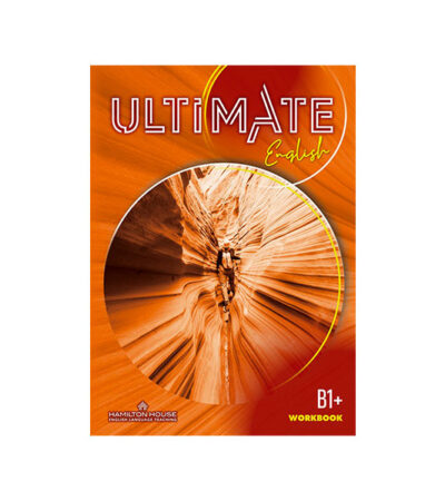 ULTIMATE ENGLISH B1+ WORKBOOK