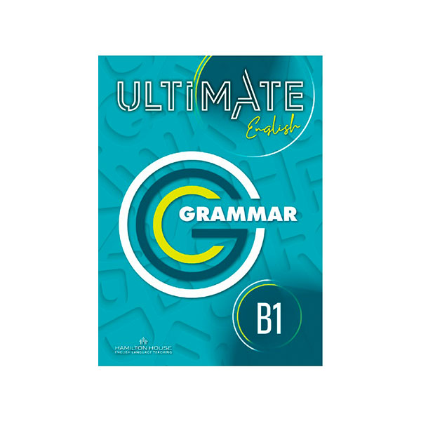ULTIMATE ENGLISH B1 GRAMMAR INTERNATIONAL
