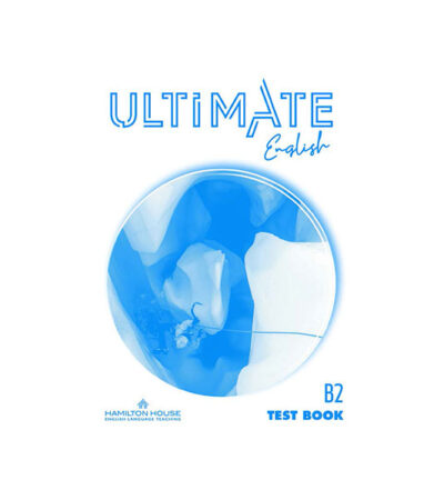 ULTIMATE ENGLISH B2 TEST BOOK